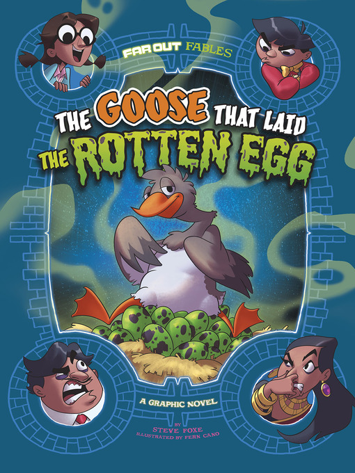 Title details for The Goose that Laid the Rotten Egg by Steve Foxe - Wait list